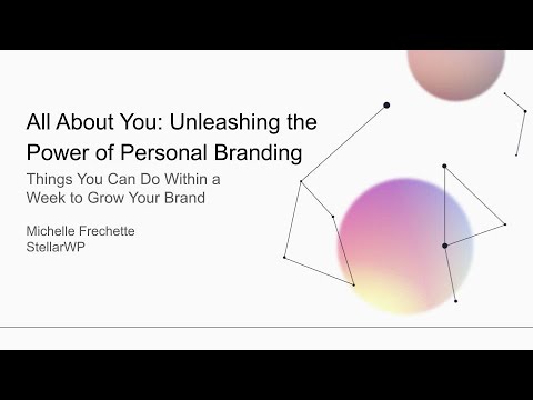 All About You: Unleashing the Power of Personal Branding